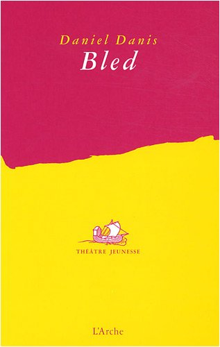 Bled : d'après Le Petit Poucet de Charles Perrault