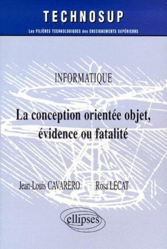 La conception orientée objet, évidence ou fatalité : informatique