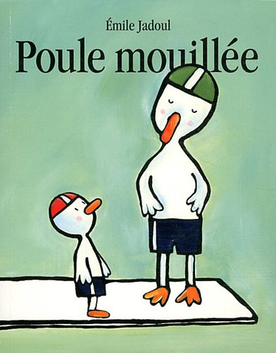 Poule mouillée