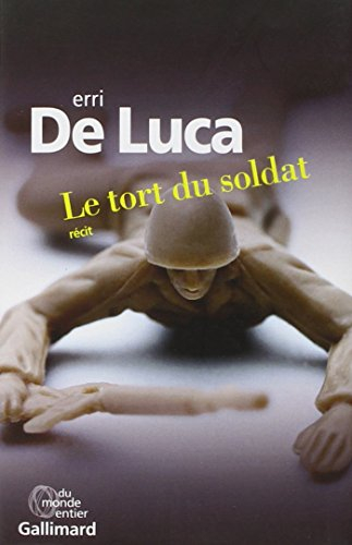 Le tort du soldat : récit
