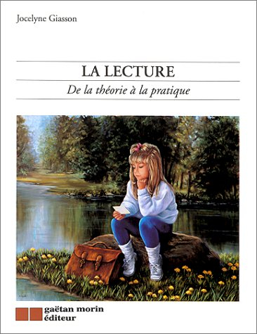 la lecture : de la théorie à la pratique