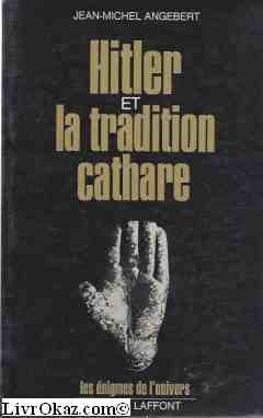 hitler et la tradition cathare