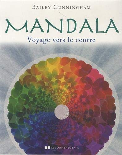 Mandala : voyage vers le centre