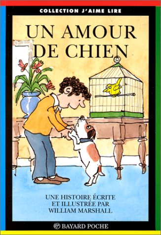un amour de chien