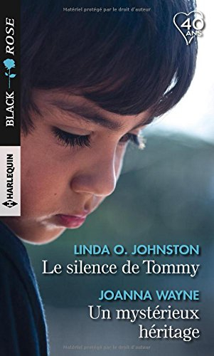 Le silence de Tommy. Un mystérieux héritage