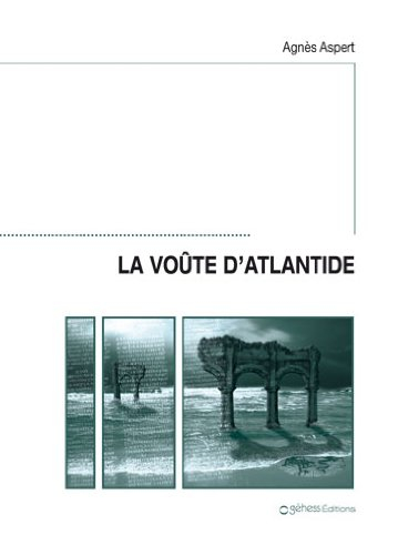 La voûte d'Atlantide