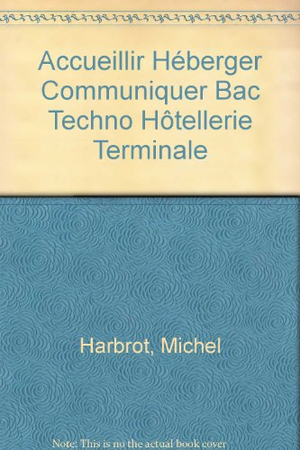 accueillir, héberger, communiquer