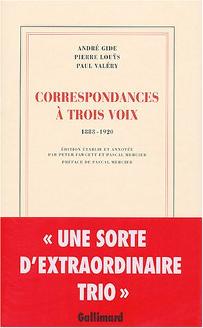 Correspondances à trois voix : 1888-1920
