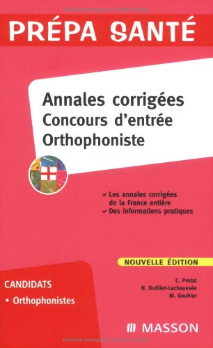 Annales corrigées concours d'entrée d'orthophoniste
