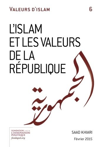 L'Islam et les valeurs de la république