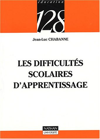 les difficultés scolaires de l'apprentissage
