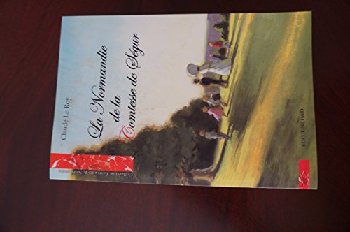 La Normandie de la comtesse de Ségur