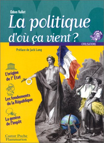 La politique, d'où ça vient ?