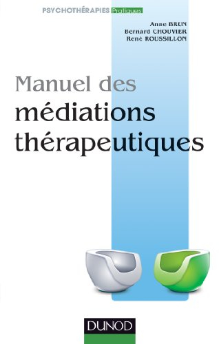 Manuel des médiations thérapeutiques