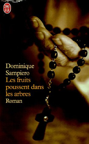 Les fruits poussent dans les arbres