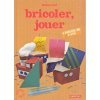 Bricoler, jouer