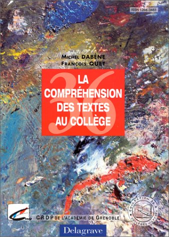 La compréhension des textes au collège : lire, comprendre, interpréter des textes au collège