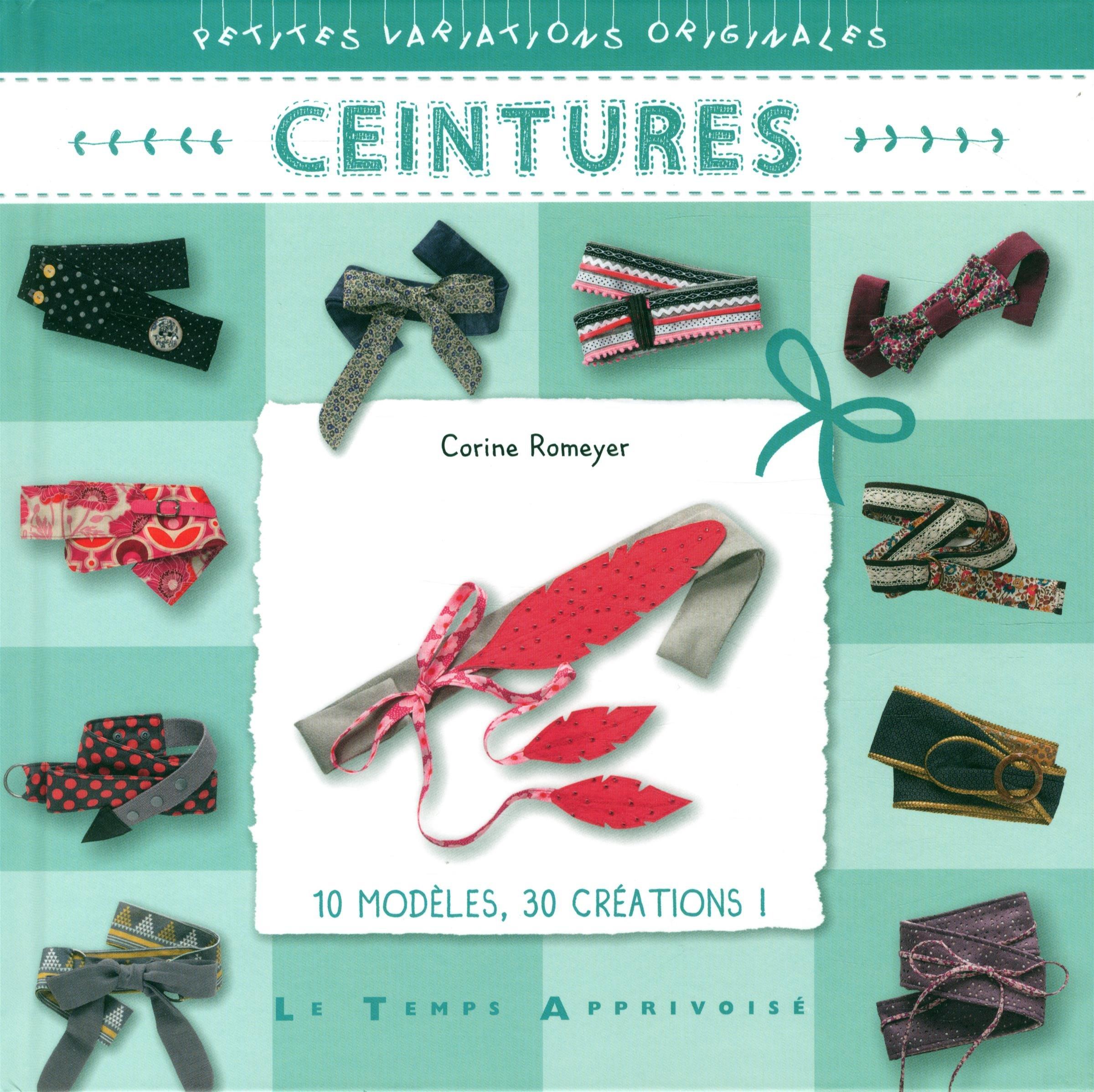 Ceintures : 10 modèles, 30 créations !