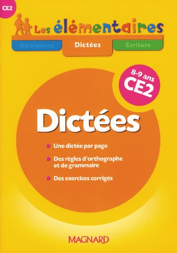 Dictées CE2, 8-9 ans