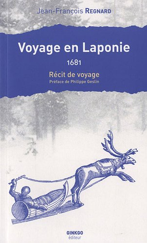 Voyage en Laponie, 1681