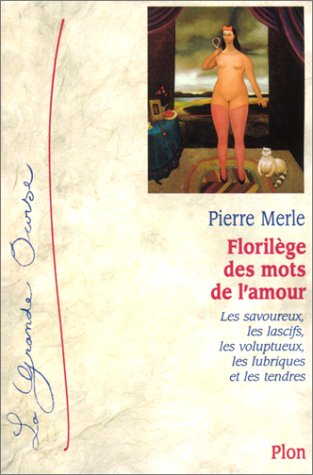 Florilège des mots de l'amour