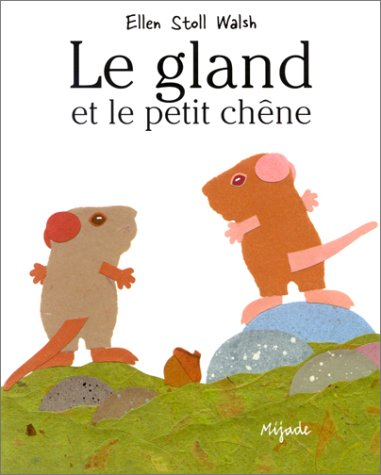 Le gland et le petit chêne