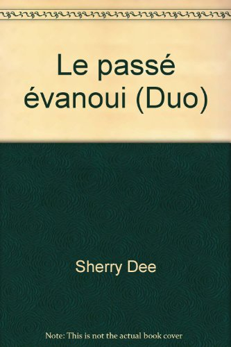 le passé évanoui (duo)
