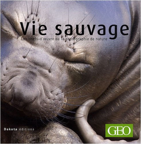 Vie sauvage. Vol. 10