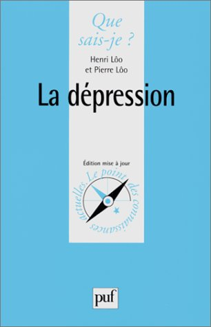 la depression. quatrième édition