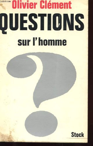 questions sur l'homme