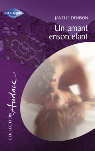 Un amant ensorcelant