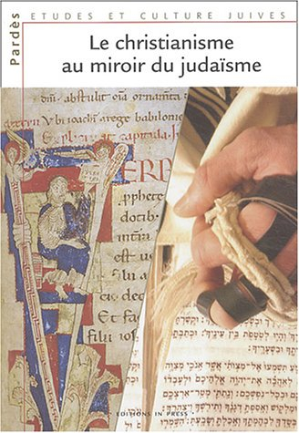 Pardès, n° 35. Le christianisme au miroir du judaïsme