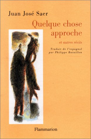 Quelque chose approche : et autres récits