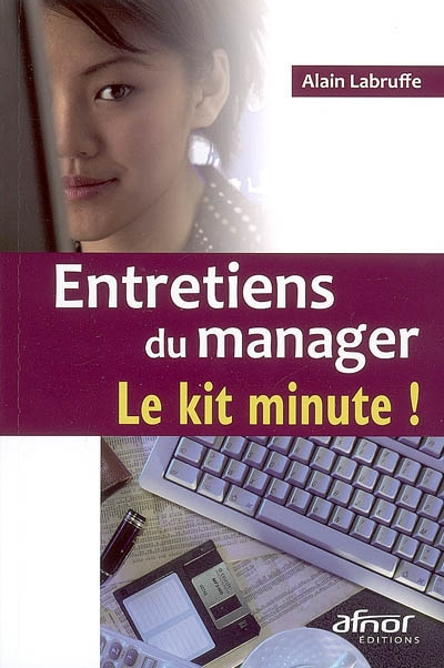Entretiens de manager : le kit minute !