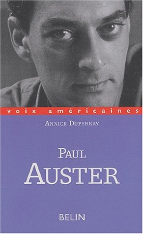 Paul Auster : les ambiguïtés de la négation