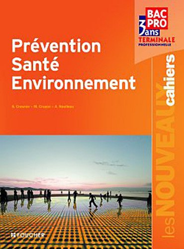 Prévention santé environnement bac pro 3 ans, terminale professionnelle