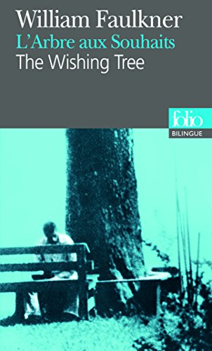 The wishing tree. L'arbre aux souhaits