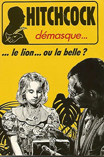 Le Lion ... ou la belle ?