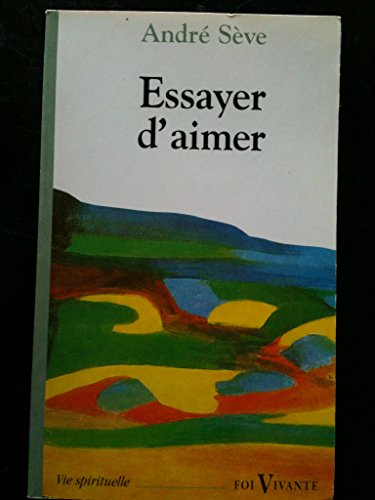 essayer d'aimer          fv243