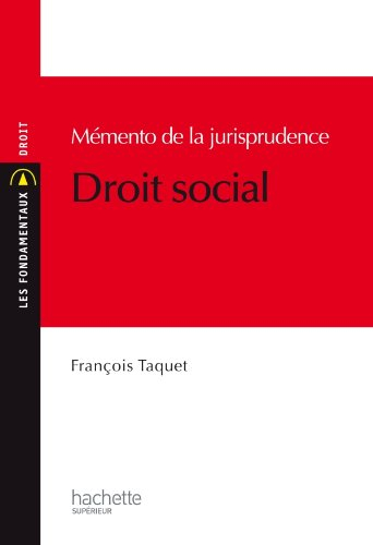 Mémento de la jurisprudence : droit social