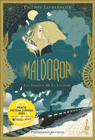 Maldoror. Vol. 1. Les enfants de la légende