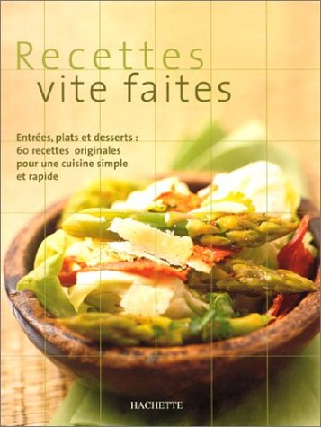 Recettes vite faites