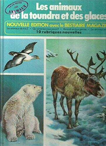 les animaux de la toundra et des glaces