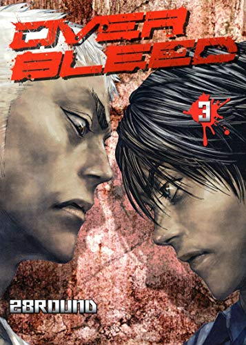 Over Bleed. Vol. 3