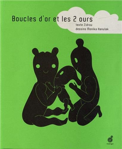 Boucles d'or et les deux ours