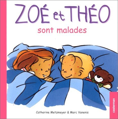 Zoé et Théo. Vol. 14. Zoé et Théo sont malades