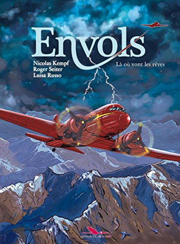 Envols. Vol. 2. Là où vont les rêves