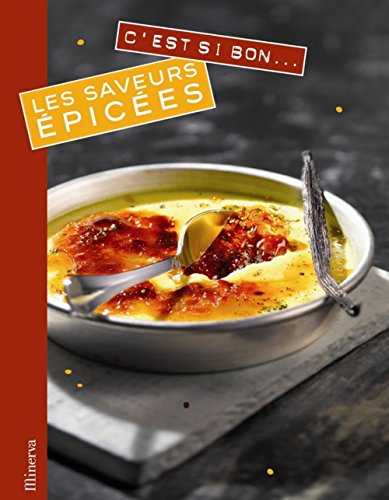 Les saveurs épicées