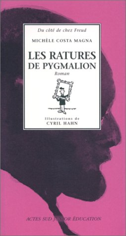 Les ratures de Pygmalion