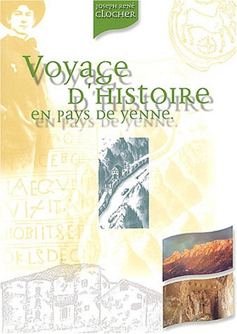 Voyage d'histoire en pays de Yenne